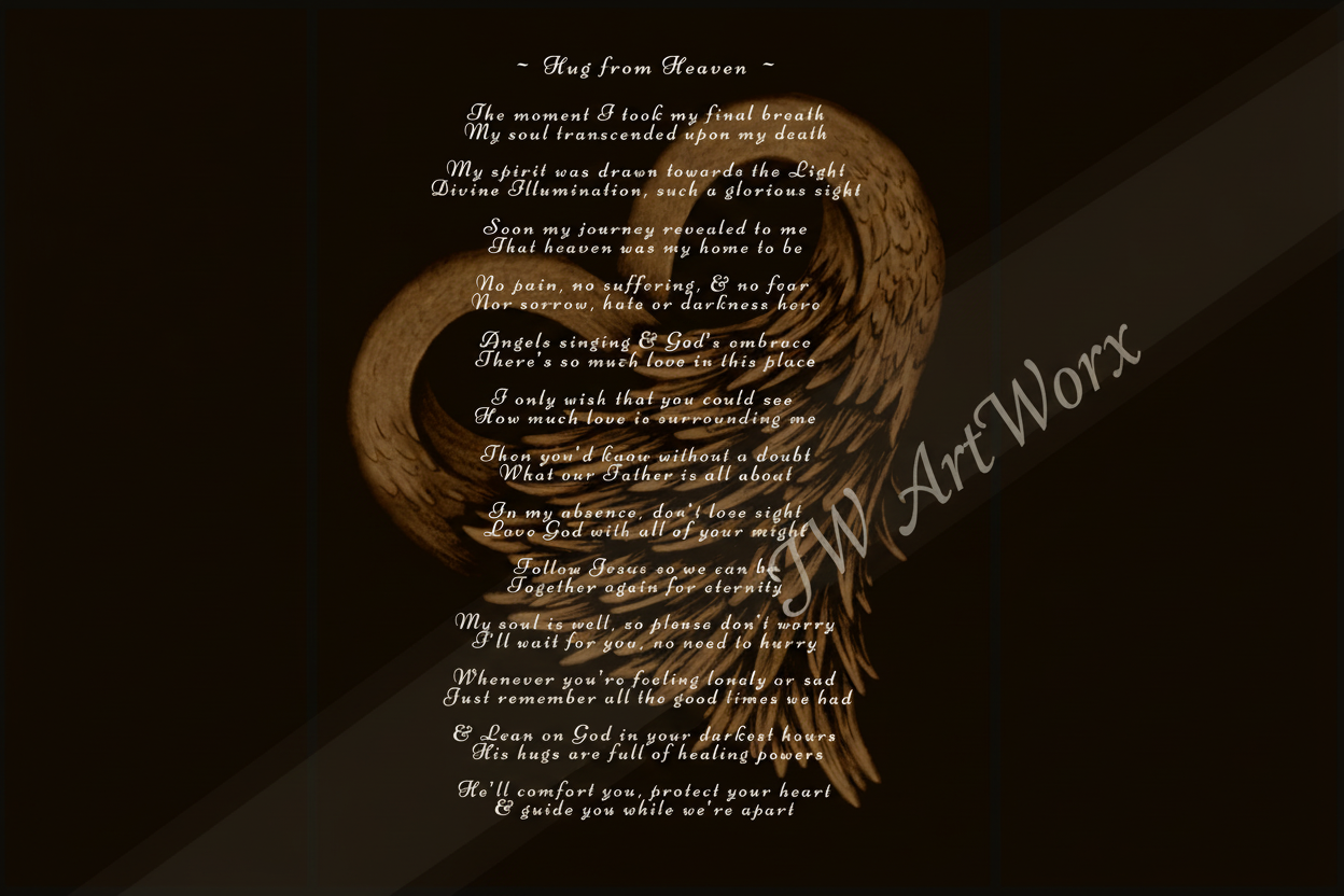 Hug from Heaven Art Work ~ Legacy Poem - *Art & Matting included only - *No Frame.